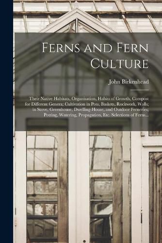 Cover image for Ferns and Fern Culture