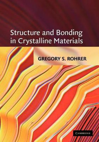 Cover image for Structure and Bonding in Crystalline Materials