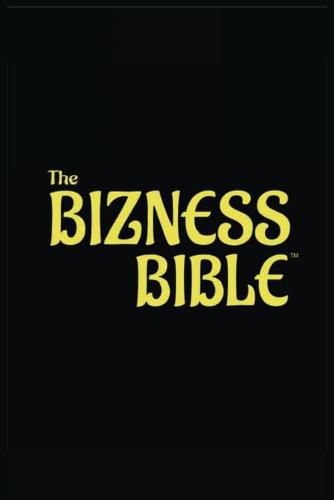 Cover image for The Bizness Bible