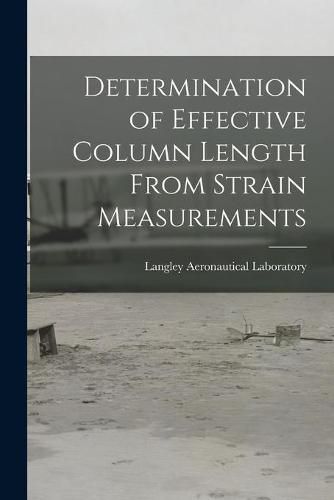 Cover image for Determination of Effective Column Length From Strain Measurements