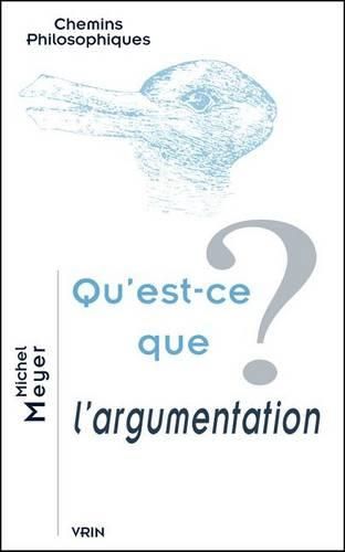 Qu'est-Ce Que l'Argumentation?