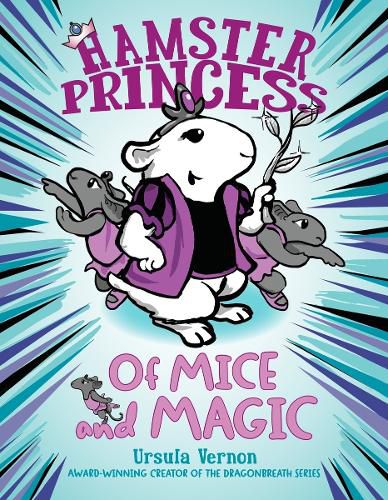 Cover image for Hamster Princess: Of Mice and Magic