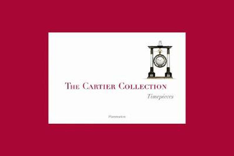 Cover image for The Cartier Collection: Timepieces