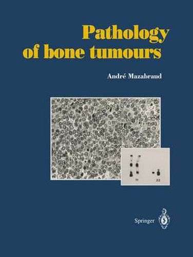 Cover image for Pathology of bone tumours: Personal experience