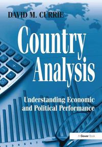 Cover image for Country Analysis: Understanding Economic and Political Performance