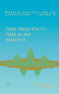 Cover image for Time-Frequency/Time-Scale Analysis