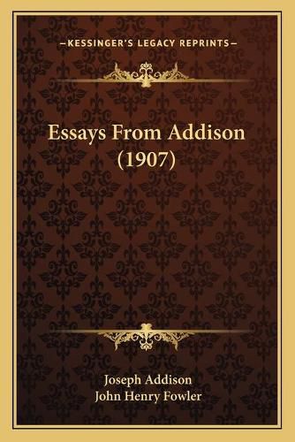 Essays from Addison (1907)