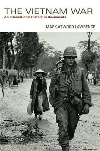 Cover image for The Vietnam War: An International History in Documents