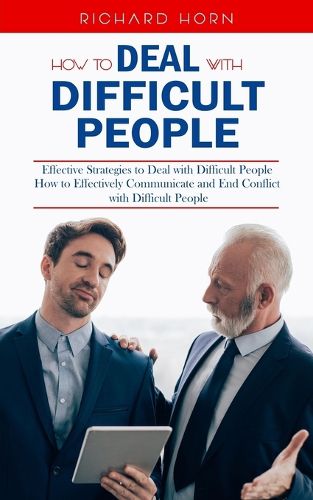 How to Deal With Difficult People