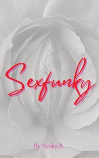 Cover image for Sexfunky