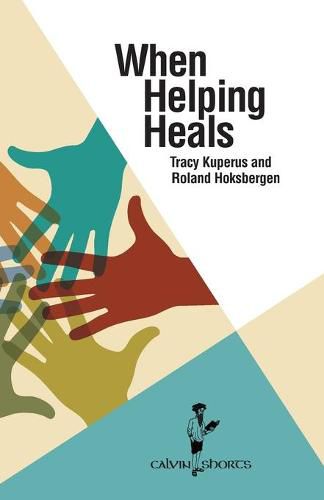 Cover image for When Helping Heals