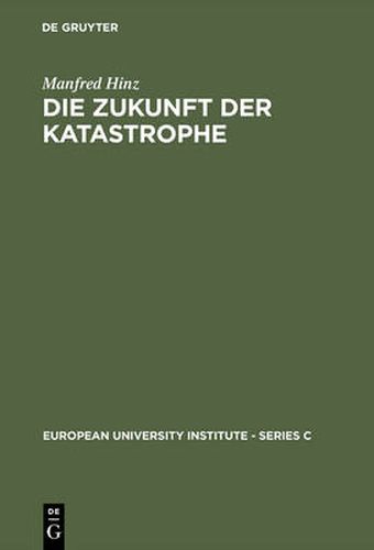 Cover image for Die Zukunft der Katastrophe