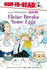 Cover image for Eloise Breaks Some Eggs