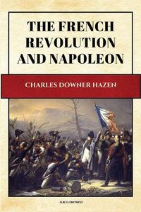 Cover image for The French Revolution and Napoleon