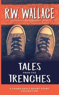 Cover image for Tales From the Trenches