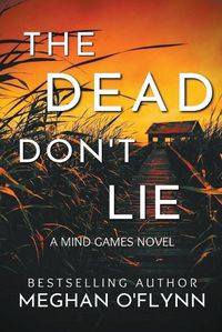 Cover image for The Dead Don't Lie (Large Print)