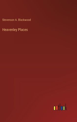 Cover image for Heavenley Places