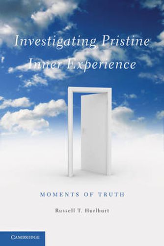 Cover image for Investigating Pristine Inner Experience: Moments of Truth