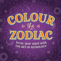 Cover image for Colour The Zodiac