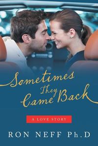 Cover image for Sometimes They Came Back