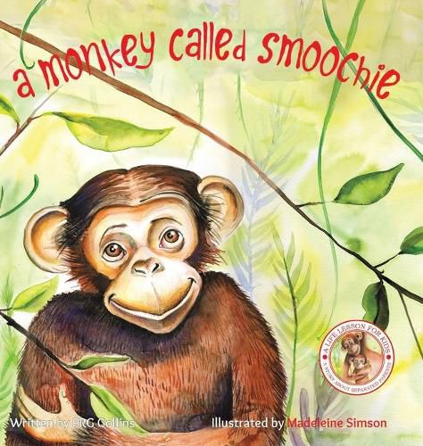 Cover image for A Monkey Called Smoochie