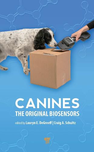 Cover image for Canines: The Original Biosensors