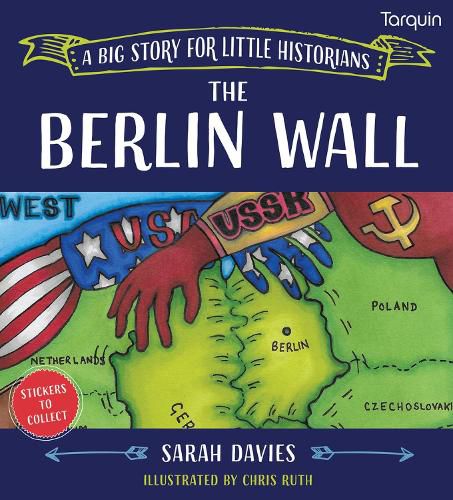 The Berlin Wall: A Big Story for Little Historians