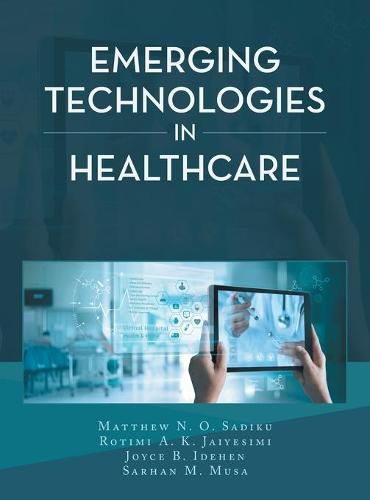 Cover image for Emerging Technologies in Healthcare