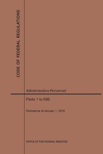 Cover image for Code of Federal Regulations Title 5, Administrative Personnel Parts 1-699, 2019
