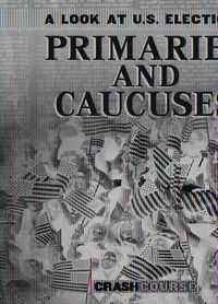 Cover image for Primaries and Caucuses
