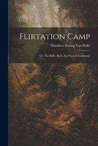 Cover image for Flirtation Camp