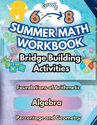 Cover image for Summer Math Workbook Middle School Bridge Building Activities