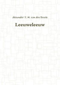 Cover image for Leeuweleeuw