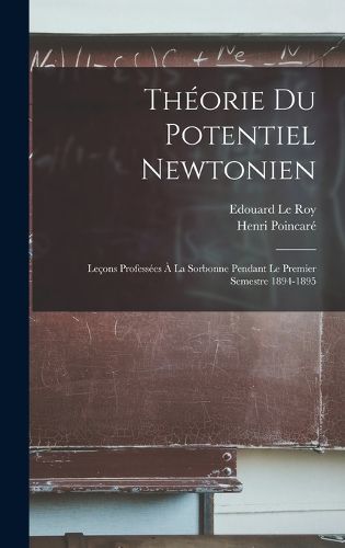 Cover image for Theorie Du Potentiel Newtonien