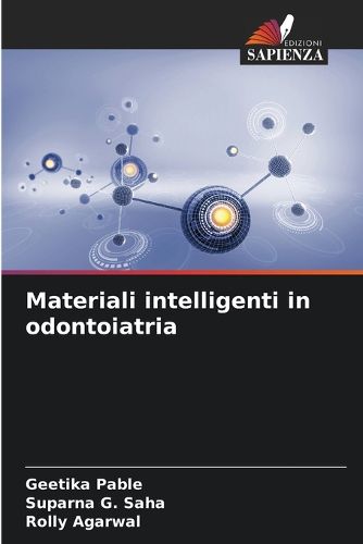 Cover image for Materiali intelligenti in odontoiatria
