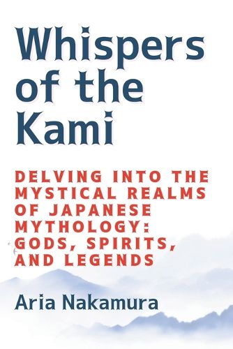 Whispers of the Kami