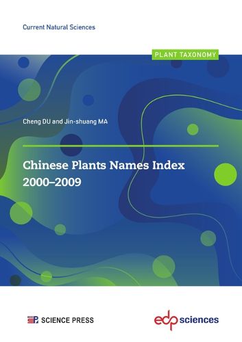 Cover image for Chinese Plants Names Index 2000-2009