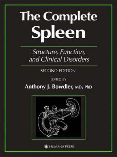 Cover image for The Complete Spleen: Structure, Function, and Clinical Disorders