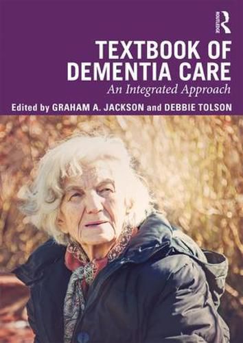 Cover image for Textbook of Dementia Care: An Integrated Approach