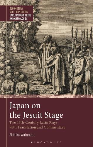 Cover image for Japan on the Jesuit Stage: Two 17th-Century Latin Plays with Translation and Commentary