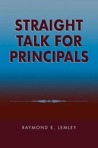 Cover image for Straight Talk for Principals