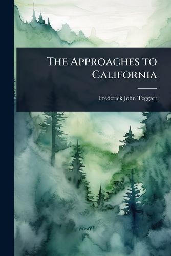 Cover image for The Approaches to California