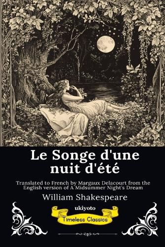 Cover image for Le Songe d'une nuit d'ete French Version of A Midsummer Night's Dream
