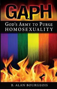 Cover image for God's Army to Purge Homosexuality