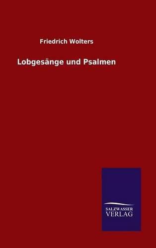 Lobgesange und Psalmen