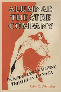 Cover image for Alumnae Theatre Company