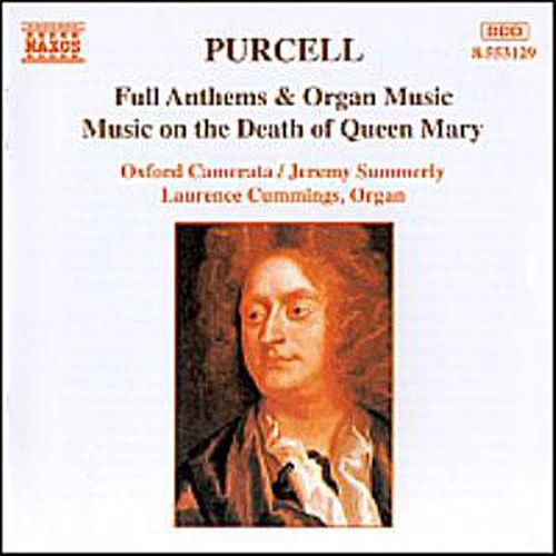 Purcell Full Anthems & Organ Music