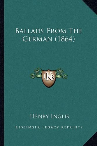 Cover image for Ballads from the German (1864)