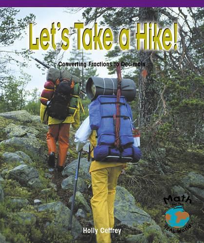 Cover image for Let's Take a Hike! Converting Fractions to Decimals
