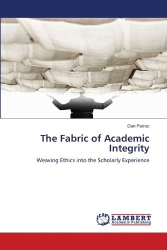 Cover image for The Fabric of Academic Integrity